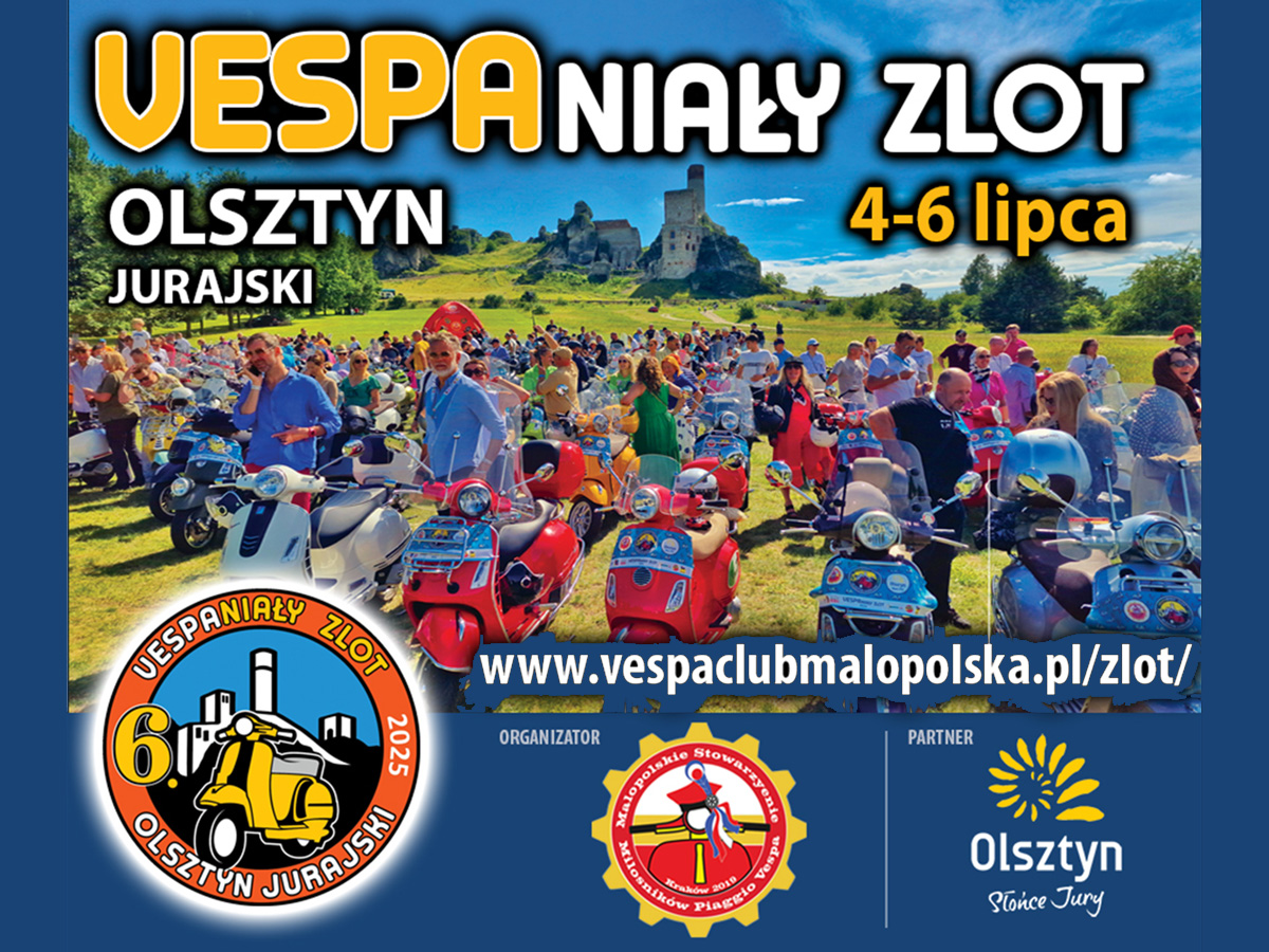 VC Małopolska i&nbsp;Miasto/Gmina Olsztyn zapraszają na&nbsp;VESPAniały Zlot!